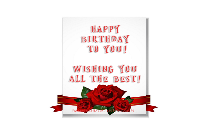 Happy Birthday to You!  Wishing you all the best! | Birthday Cards