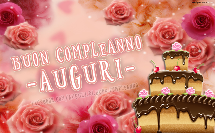 Auguri di Buon Compleanno: Buon Compleanno - AUGURI -