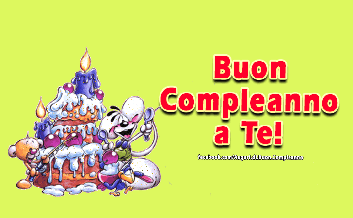 Auguri di Buon Compleanno: Buon Compleanno a Te!