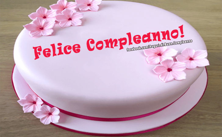 Auguri di Buon Compleanno: Felice Compleanno!