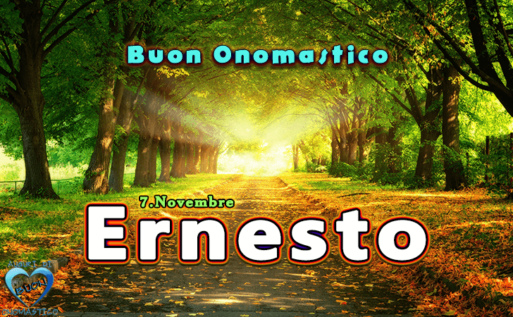 Buon Onomastico Ernesto!