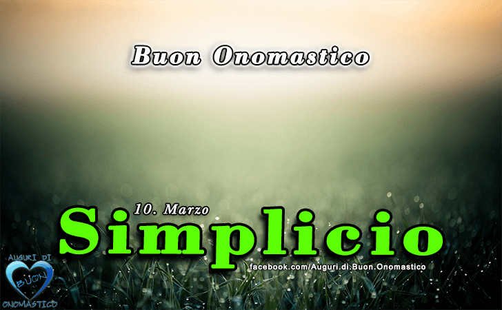 Buon Onomastico Simplicio!