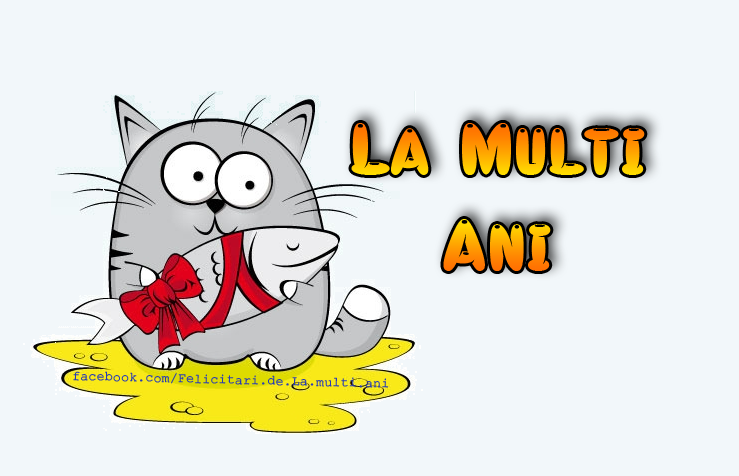 Felicitari de La multi ani | La Multi Ani