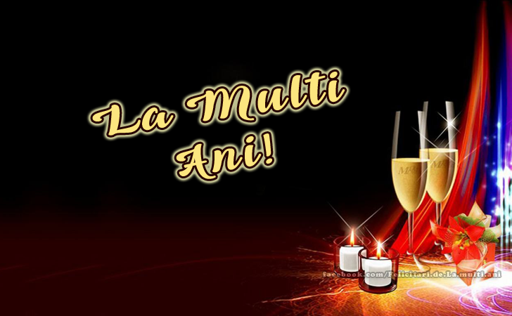 Felicitari de La multi ani | La Multi Ani