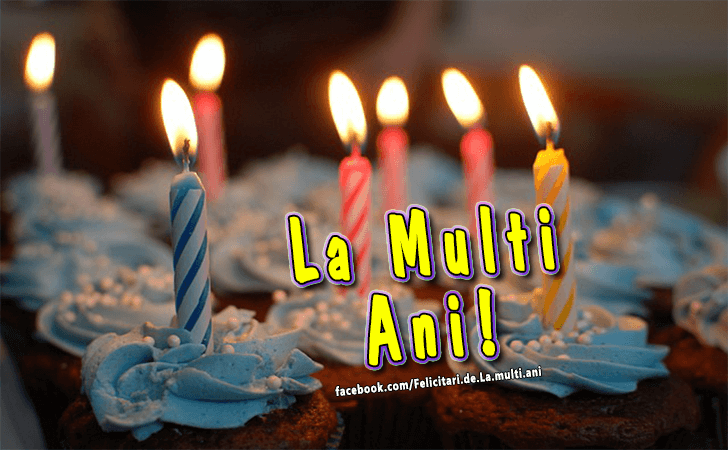 Felicitari de La multi ani | La Multi Ani!