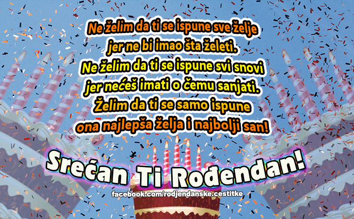 Srecan Ti Rodjendan! - Čestitke, Slike i Poruke za Rođendan