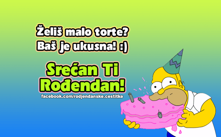 Zelis malo torte? - Čestitke, Slike i Poruke za Rođendan