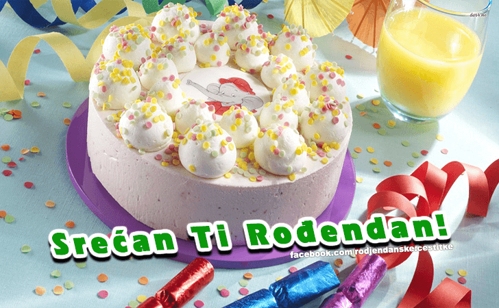 Srecan Ti Rodjendan! - Čestitke, Slike i Poruke za Rođendan